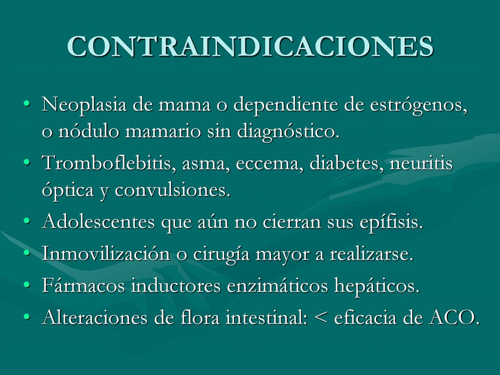 CONTRAINDICACIONES Neoplasia de mama o dependiente de estrógenos, o nódulo mamario sin diagnóstico.