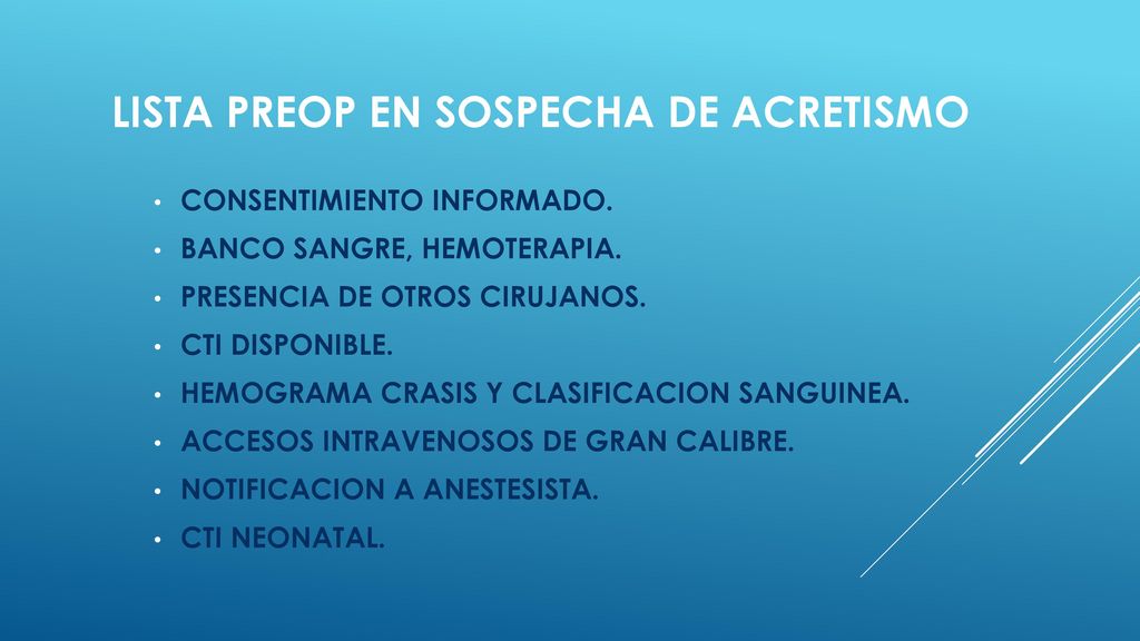LISTA PREOP EN SOSPECHA DE ACRETISMO