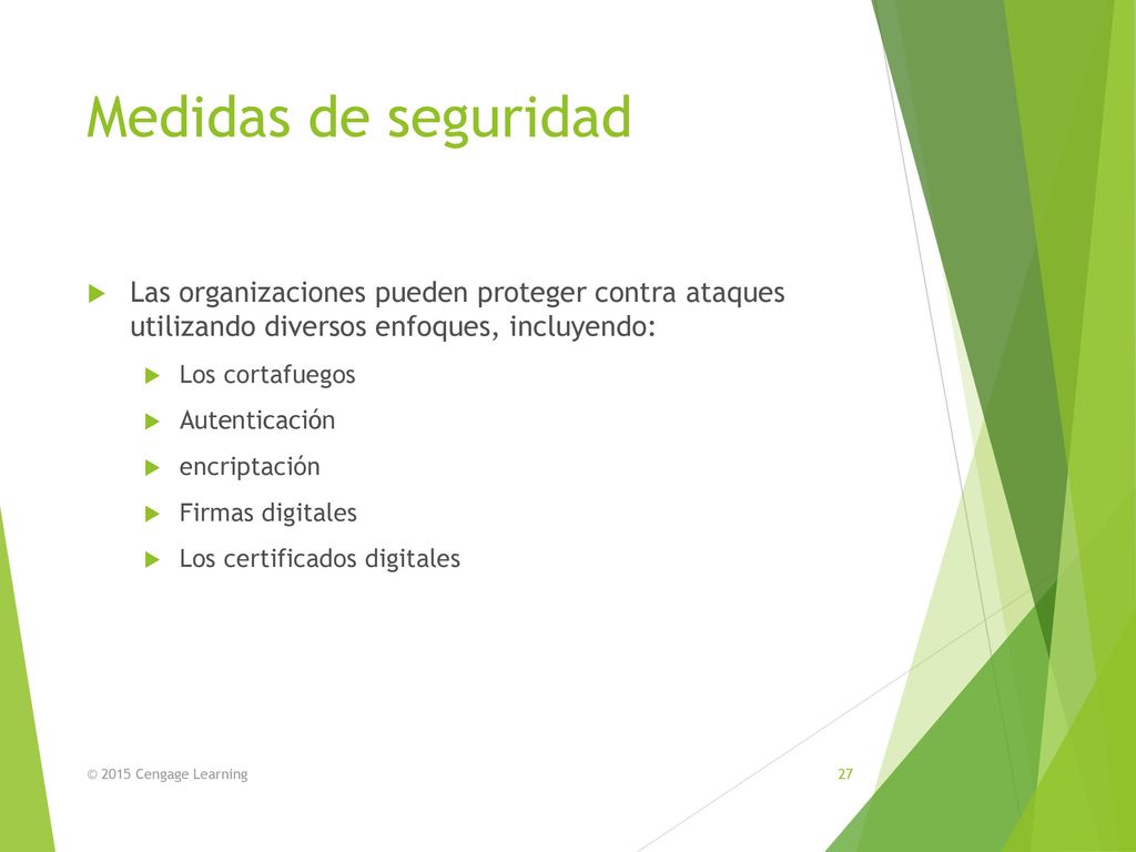 Medidas de seguridad Las organizaciones pueden proteger contra ataques utilizando diversos enfoques, incluyendo: