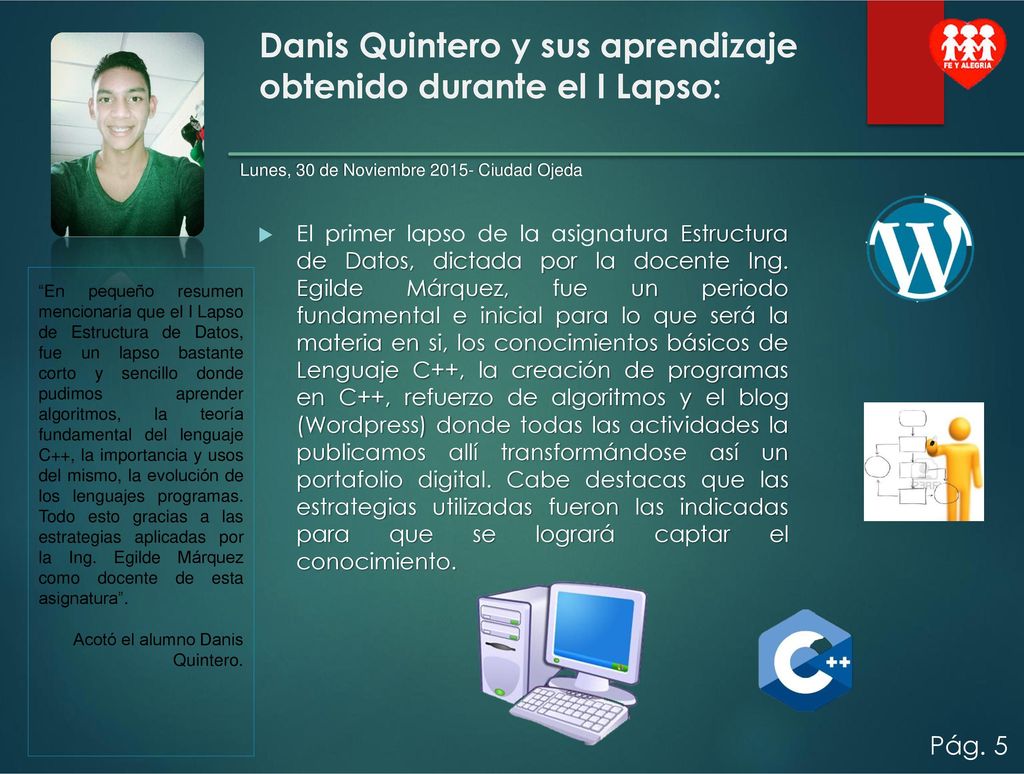 Danis Quintero y sus aprendizaje obtenido durante el I Lapso: