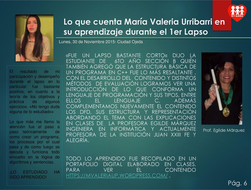 Lo que cuenta María Valeria Urribarri en su aprendizaje durante el 1er Lapso