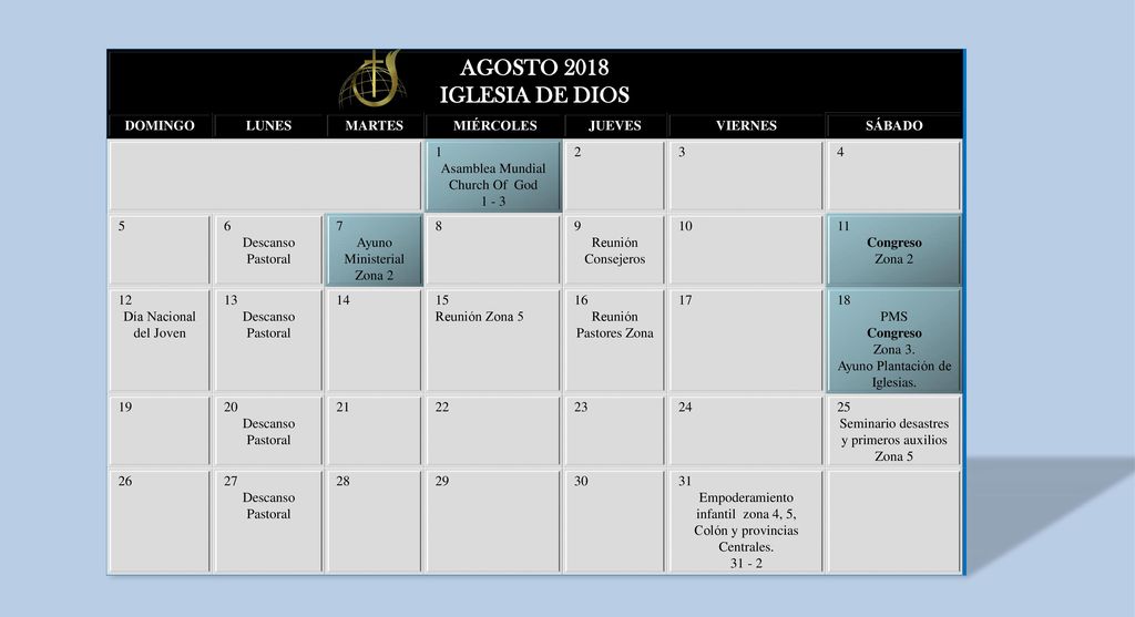 AGOSTO 2018 IGLESIA DE DIOS DOMINGO LUNES MARTES MIÉRCOLES JUEVES