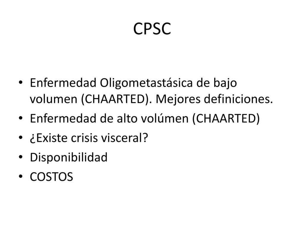 CPSC Enfermedad Oligometastásica de bajo volumen (CHAARTED). Mejores definiciones. Enfermedad de alto volúmen (CHAARTED)