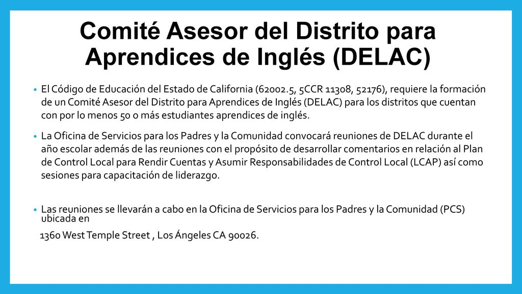 Comité Asesor del Distrito para Aprendices de Inglés (DELAC)