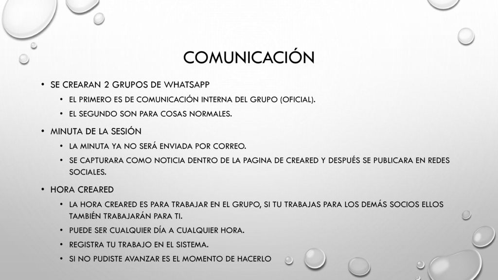 Comunicación Se crearan 2 grupos de whatsapp Minuta de la sesión