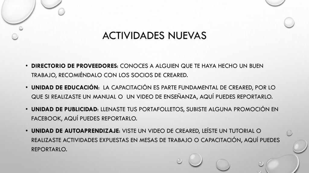 Actividades nuevas Directorio de proveedores: Conoces a alguien que te haya hecho un buen trabajo, recomiéndalo con los socios de creared.