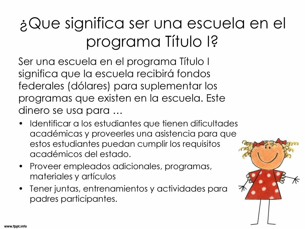 ¿Que significa ser una escuela en el programa Título I