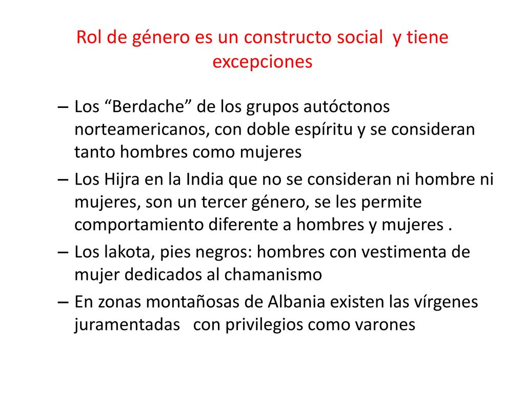 Rol de género es un constructo social y tiene excepciones