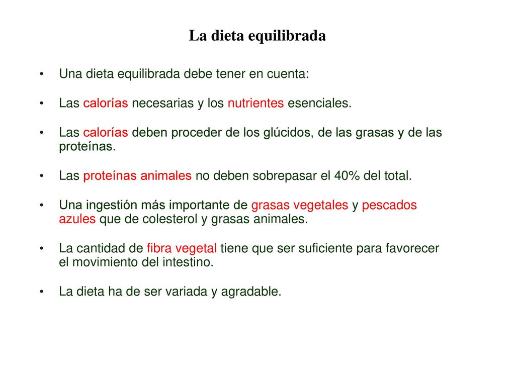02 La dieta equilibrada Una dieta equilibrada debe tener en cuenta: