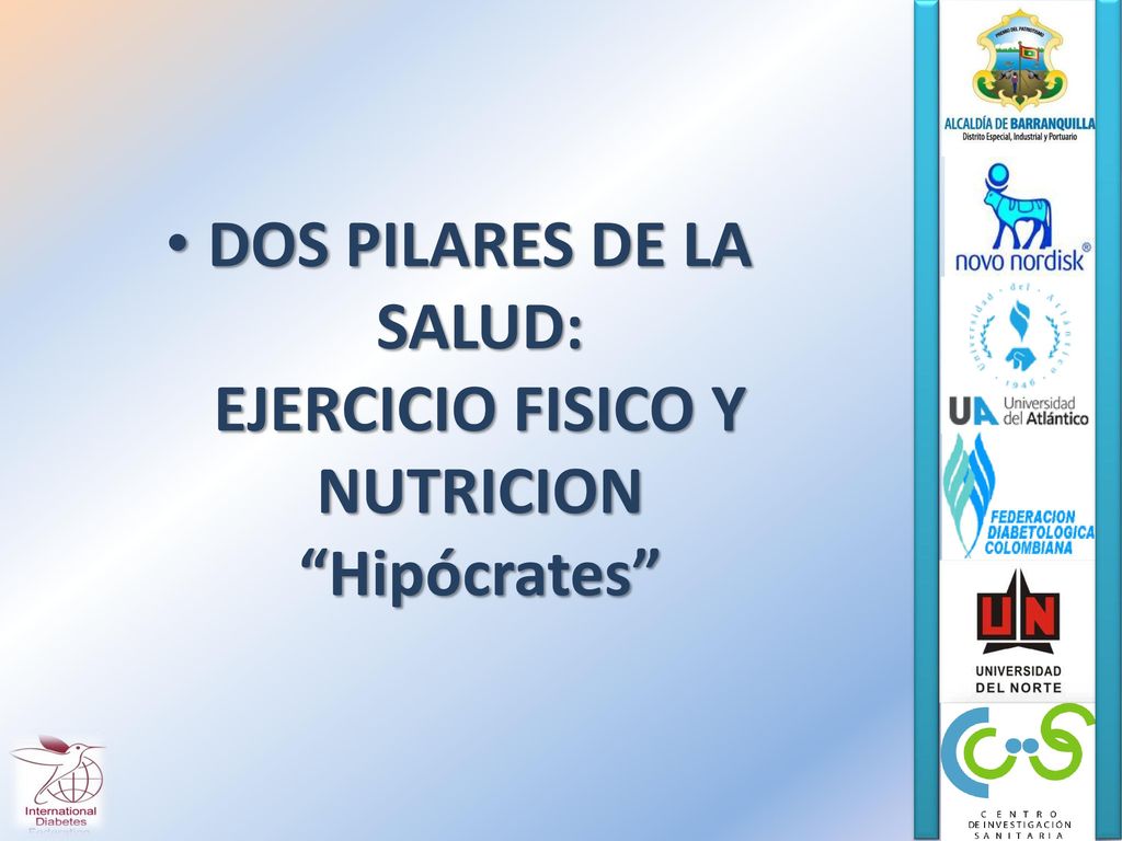 DOS PILARES DE LA SALUD: EJERCICIO FISICO Y NUTRICION Hipócrates