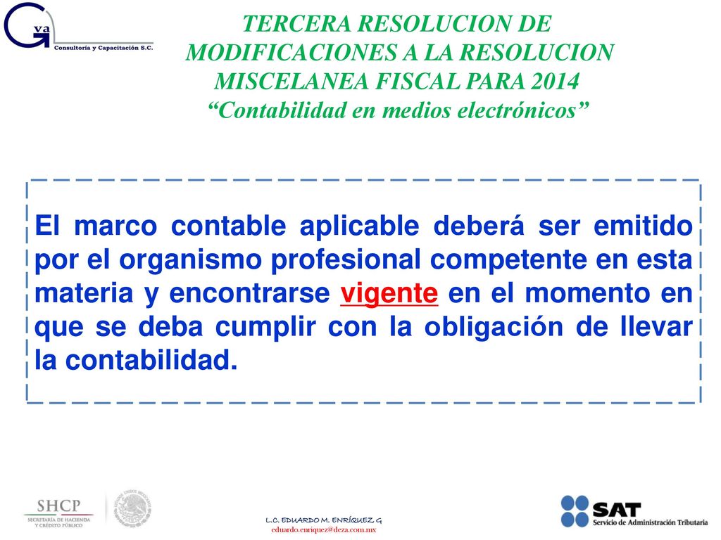 TERCERA RESOLUCION DE MODIFICACIONES A LA RESOLUCION. MISCELANEA FISCAL PARA Contabilidad en medios electrónicos