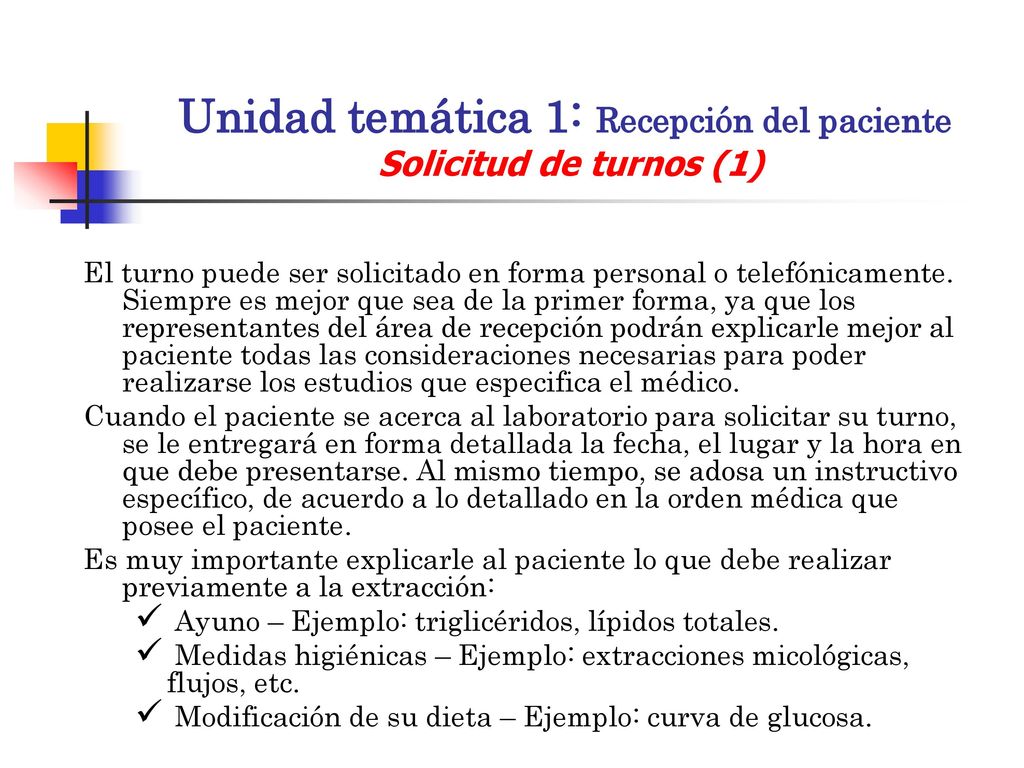 Unidad temática 1: Recepción del paciente Solicitud de turnos (1)