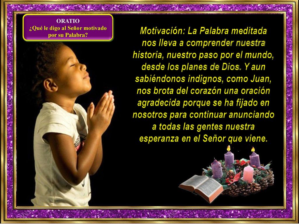 ¿Qué le digo al Señor motivado por su Palabra