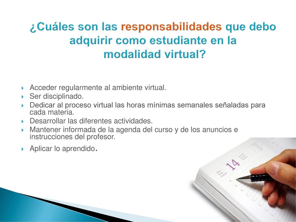 ¿Cuáles son las responsabilidades que debo adquirir como estudiante en la modalidad virtual