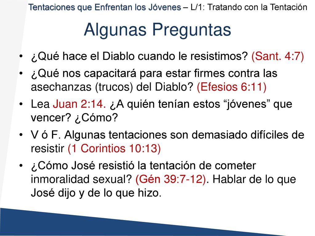 Tentaciones que Enfrentan los Jóvenes – L/1: Tratando con la Tentación