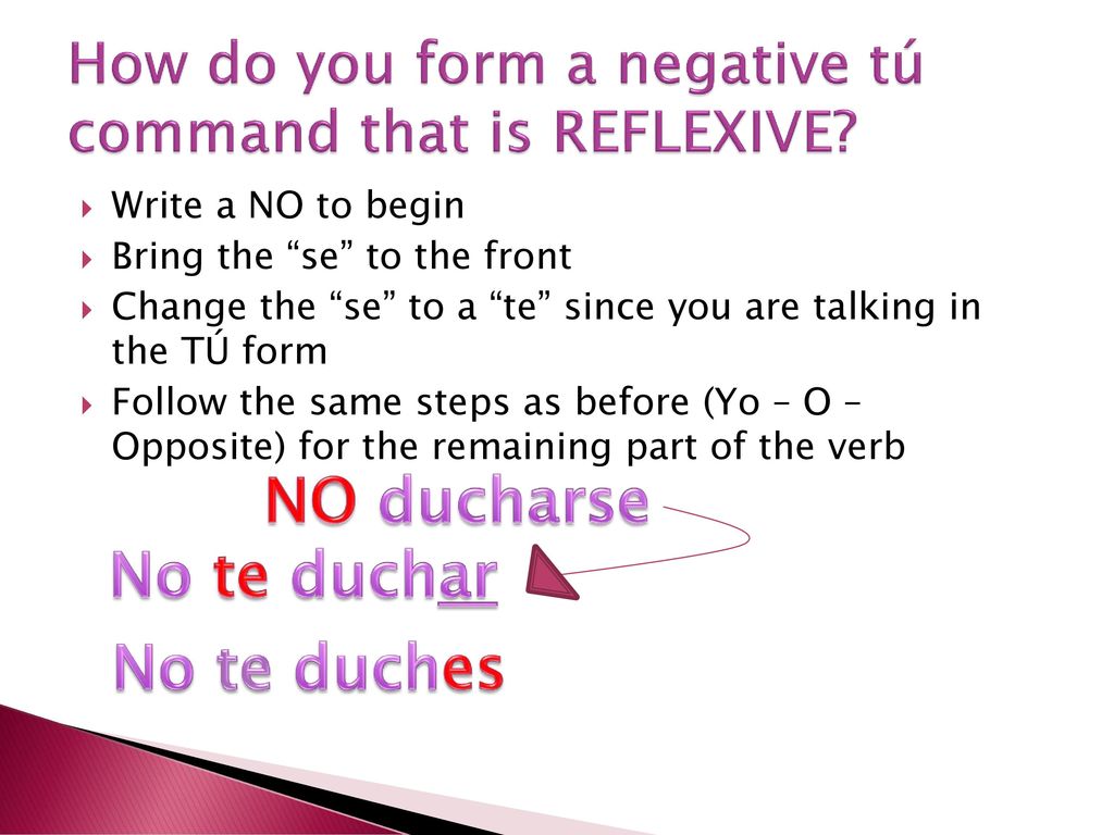 How do you form a negative tú command that is REFLEXIVE