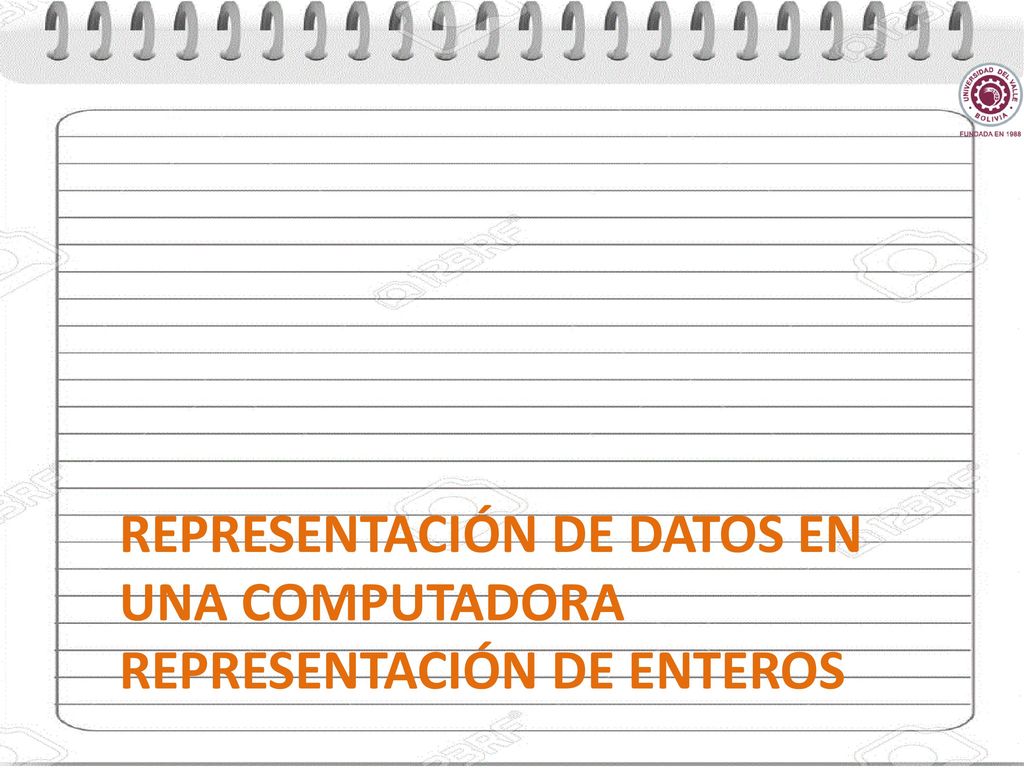 Representación de datos en una computadora representación de enteros