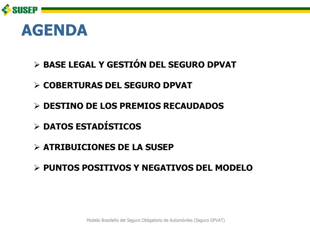 Modelo Brasileño del Seguro Obligatorio de Automóviles (Seguro DPVAT)