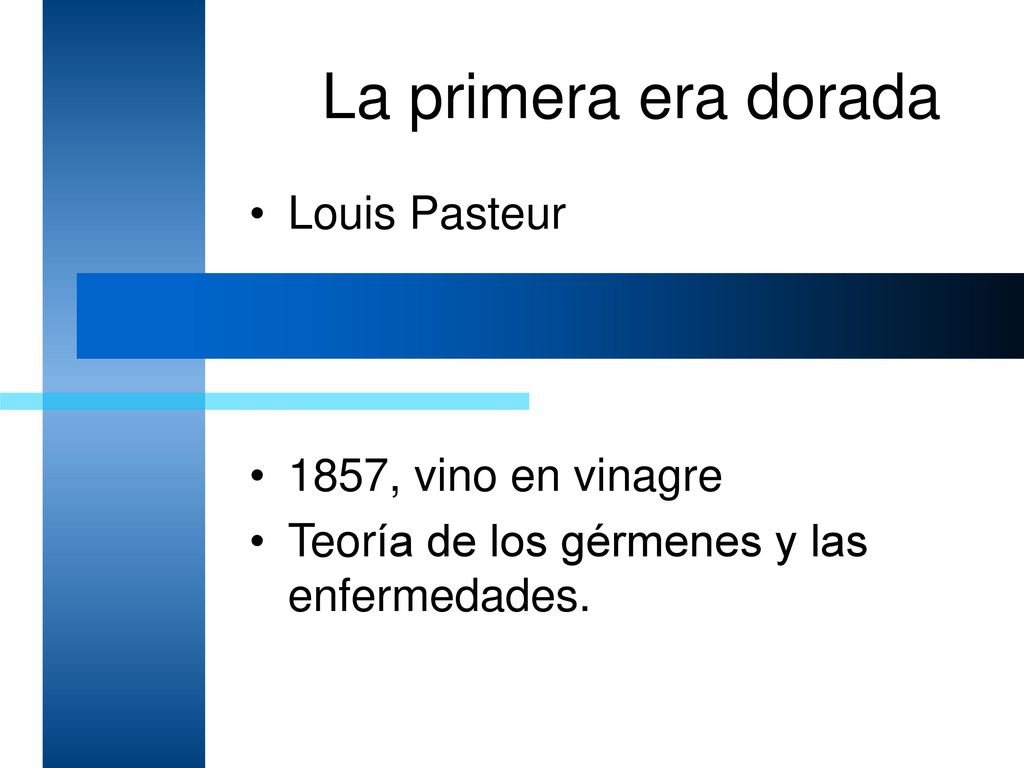 La primera era dorada Louis Pasteur 1857, vino en vinagre