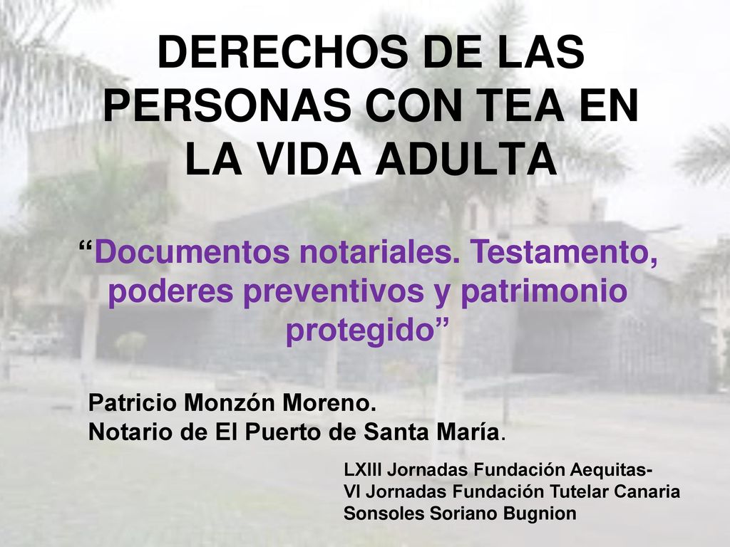 DERECHOS DE LAS PERSONAS CON TEA EN LA VIDA ADULTA
