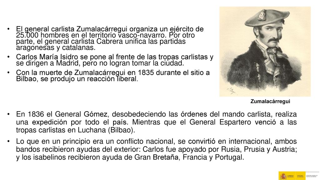 El general carlista Zumalacárregui organiza un ejército de 25