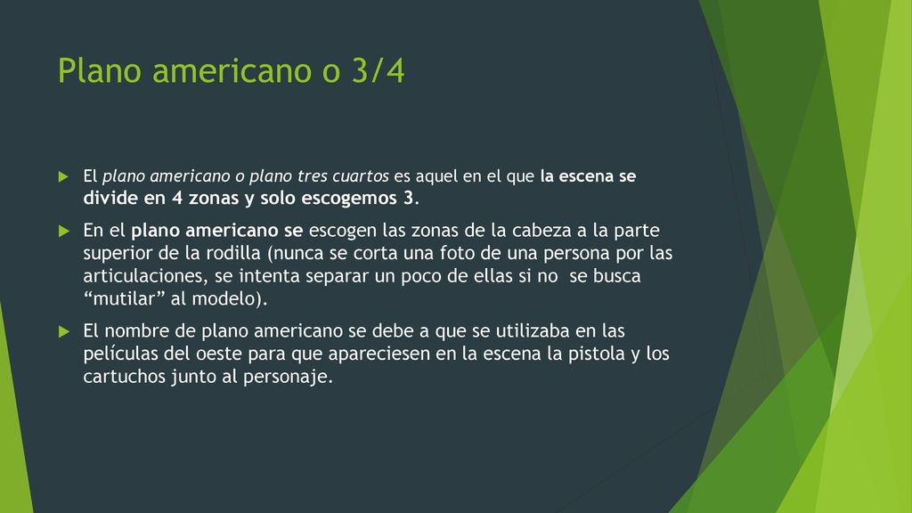 Plano americano o 3/4 El plano americano o plano tres cuartos es aquel en el que la escena se divide en 4 zonas y solo escogemos 3.
