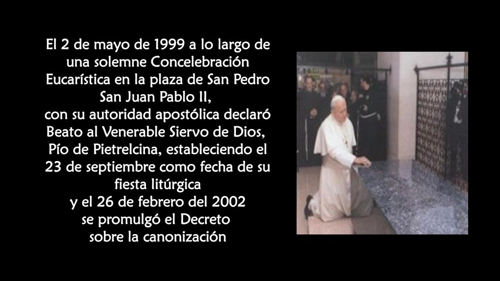 con su autoridad apostólica declaró Beato al Venerable Siervo de Dios,