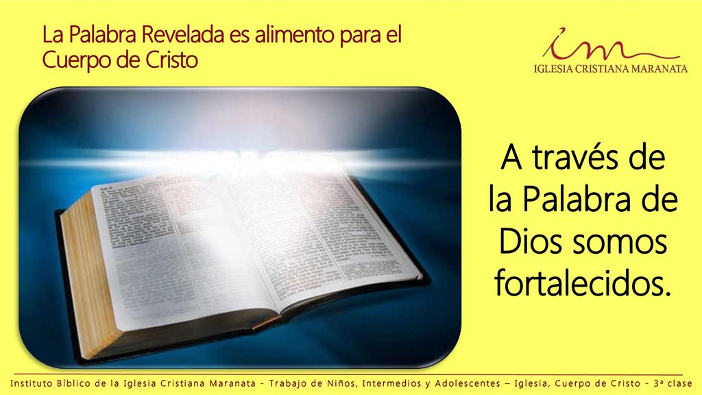 La Palabra Revelada es alimento para el Cuerpo de Cristo