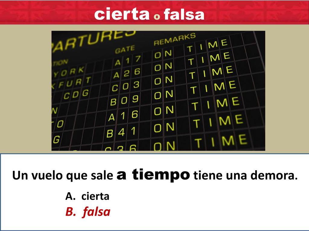 Un vuelo que sale a tiempo tiene una demora.