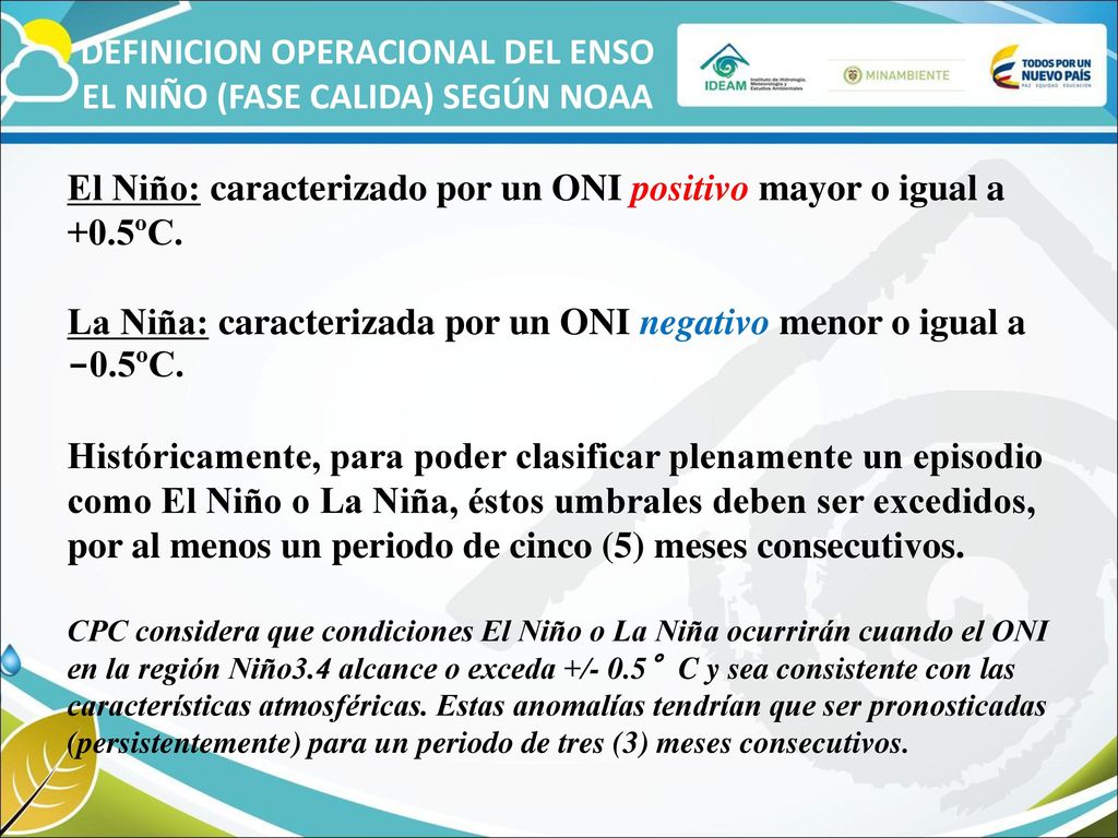 DEFINICION OPERACIONAL DEL ENSO EL NIÑO (FASE CALIDA) SEGÚN NOAA