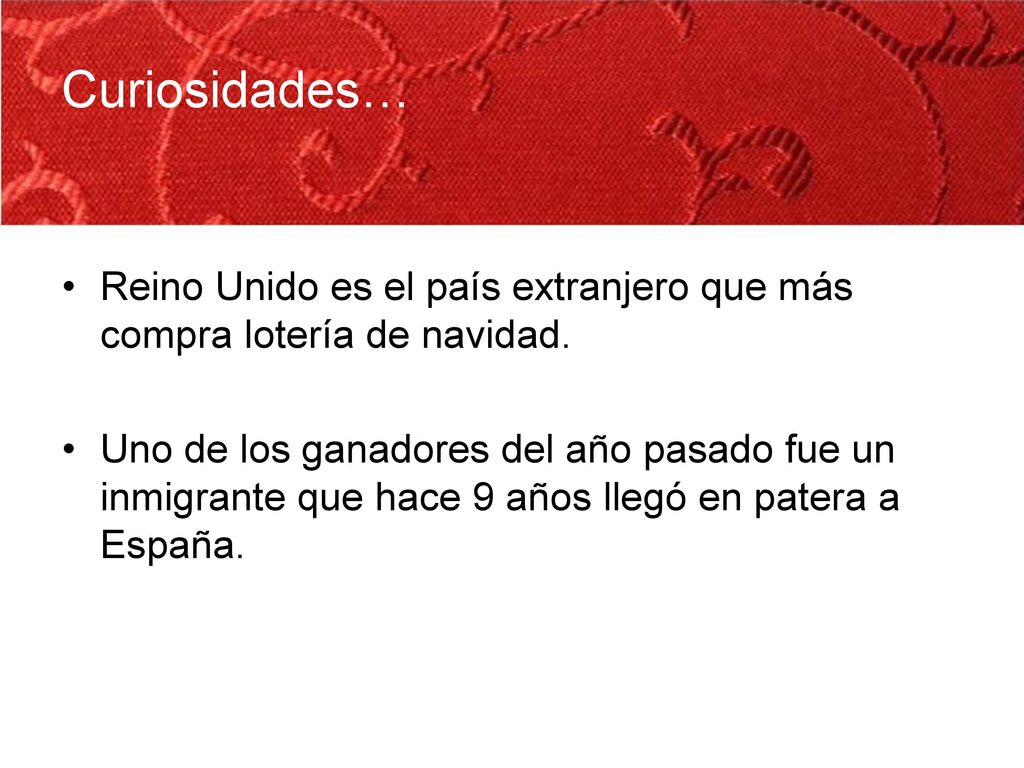 Curiosidades… Reino Unido es el país extranjero que más compra lotería de navidad.