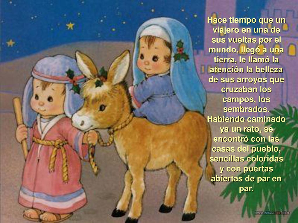 Hace tiempo que un viajero en una de sus vueltas por el mundo, llegó a una tierra, le llamó la atención la belleza de sus arroyos que cruzaban los campos, los sembrados.