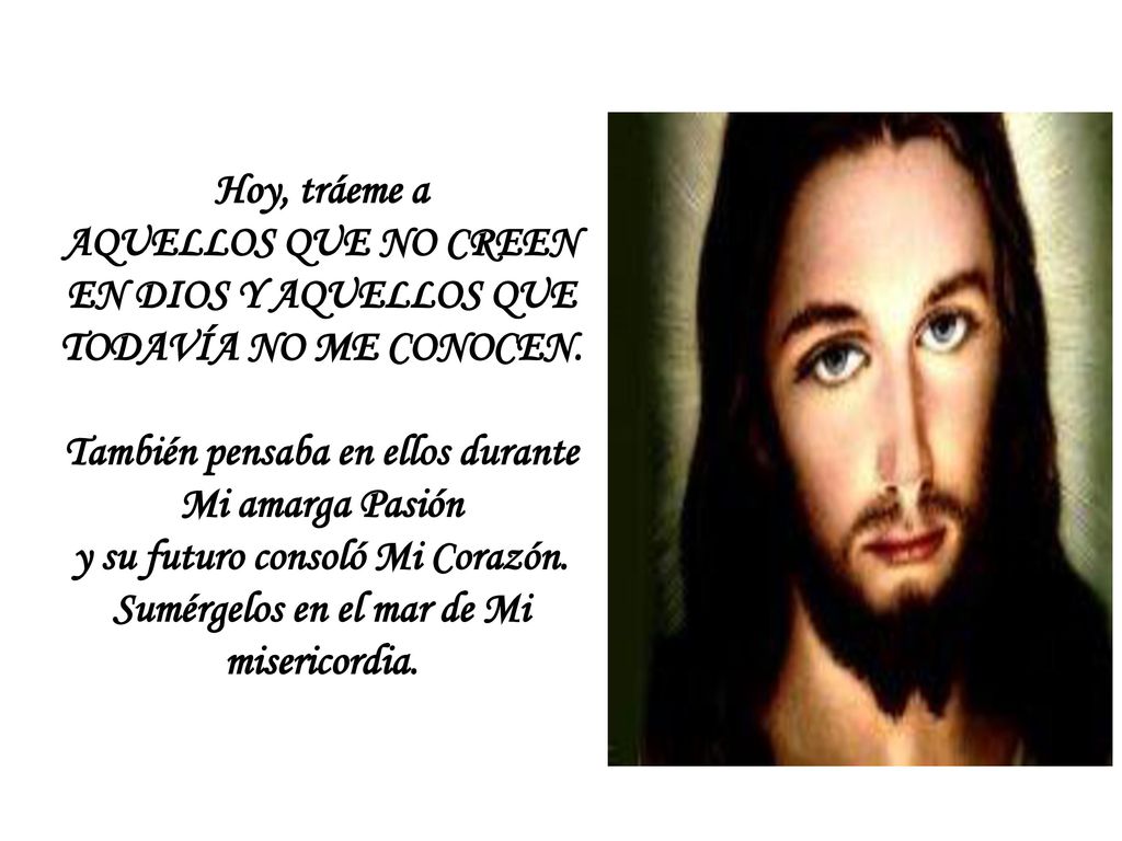 AQUELLOS QUE NO CREEN EN DIOS Y AQUELLOS QUE TODAVÍA NO ME CONOCEN.