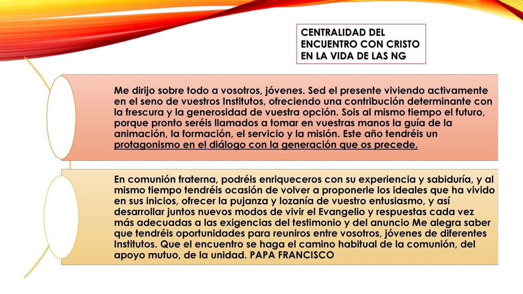 CENTRALIDAD DEL ENCUENTRO CON CRISTO EN LA VIDA DE LAS NG