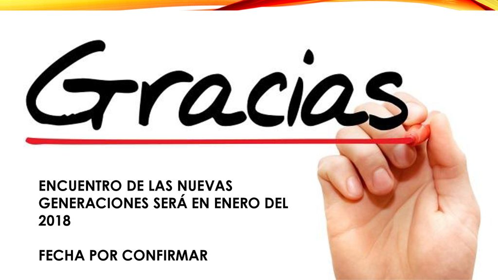 ENCUENTRO DE LAS NUEVAS GENERACIONES SERÁ EN ENERO DEL 2018