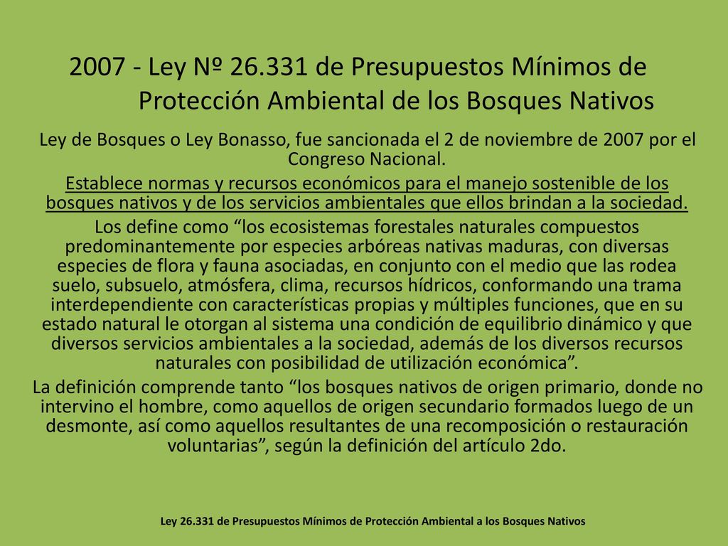 Ley Nº de Presupuestos Mínimos de Protección Ambiental de los Bosques Nativos