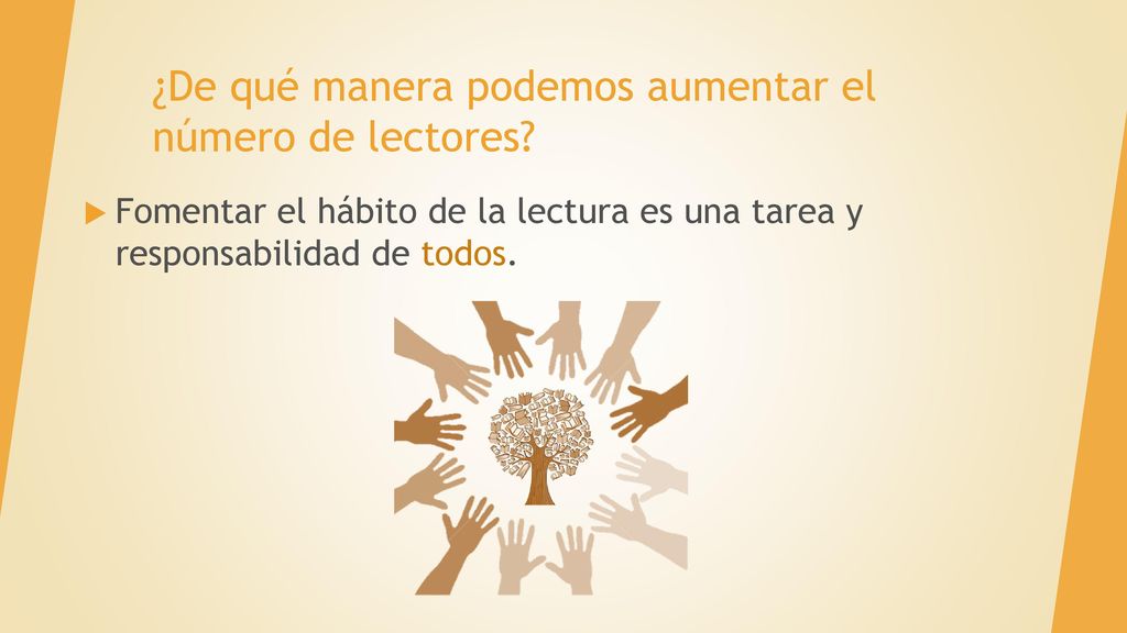 ¿De qué manera podemos aumentar el número de lectores