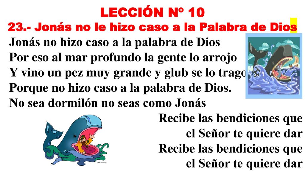 23.- Jonás no le hizo caso a la Palabra de Dios