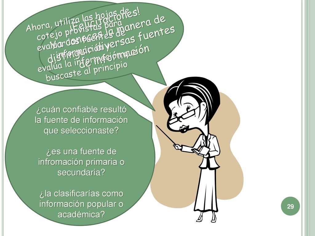Ya conoces la manera de distinguir diversas fuentes de información