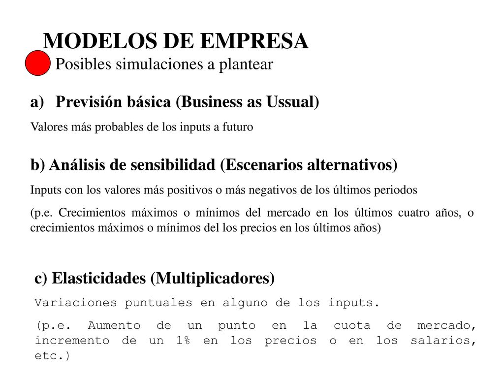 MODELOS DE EMPRESA Posibles simulaciones a plantear