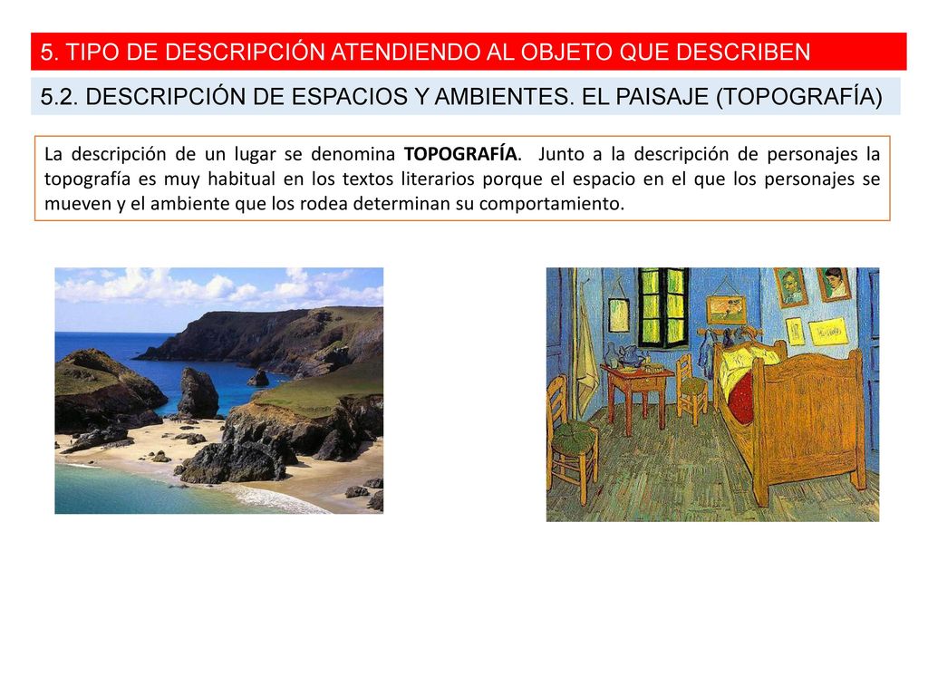 5. TIPO DE DESCRIPCIÓN ATENDIENDO AL OBJETO QUE DESCRIBEN