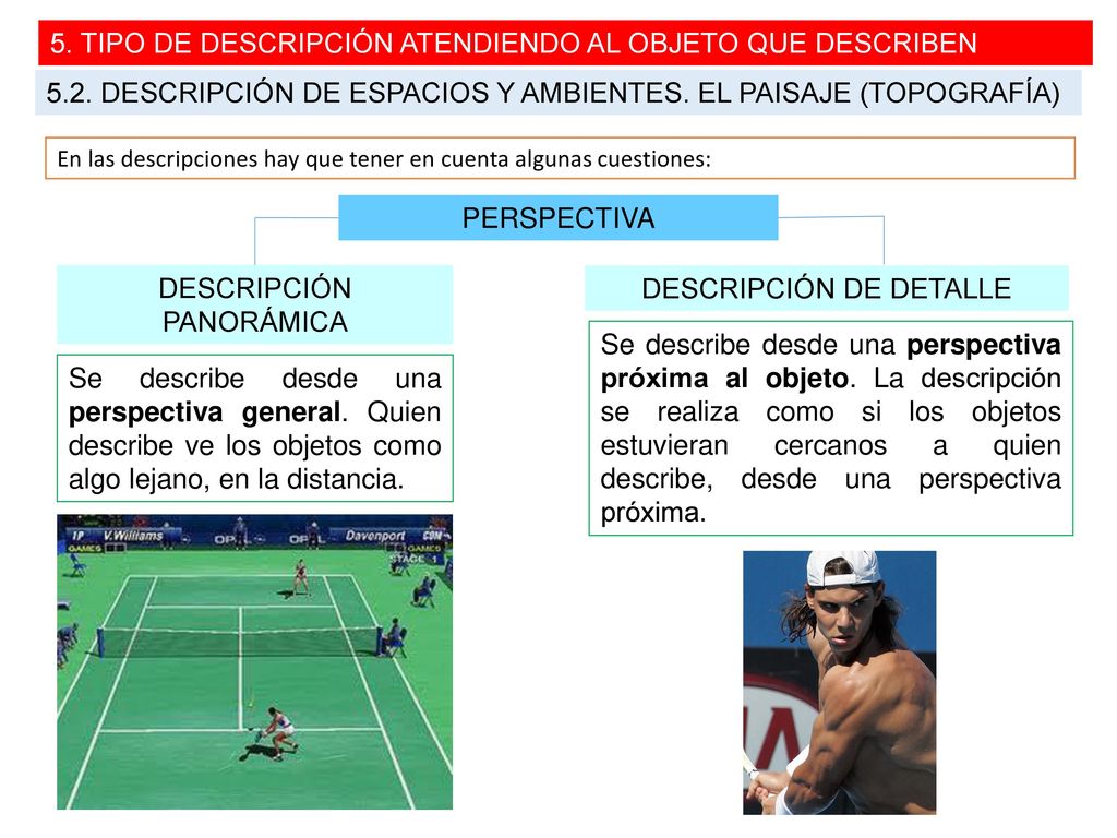 5. TIPO DE DESCRIPCIÓN ATENDIENDO AL OBJETO QUE DESCRIBEN