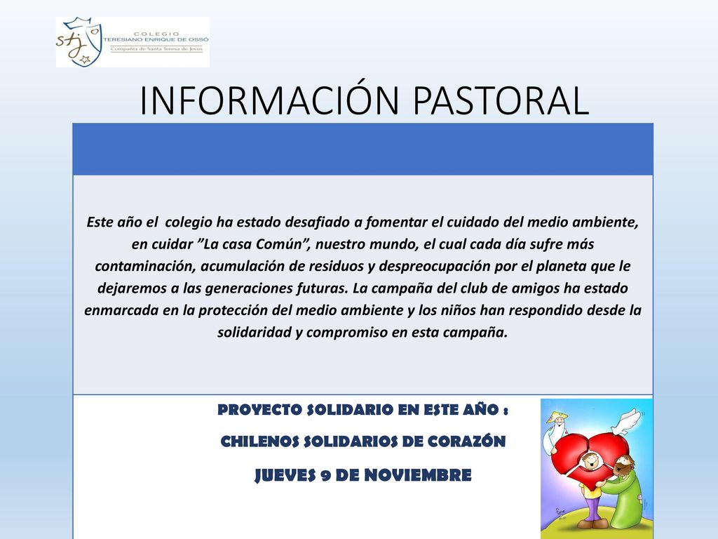 PROYECTO SOLIDARIO EN ESTE AÑO : CHILENOS SOLIDARIOS DE CORAZÓN