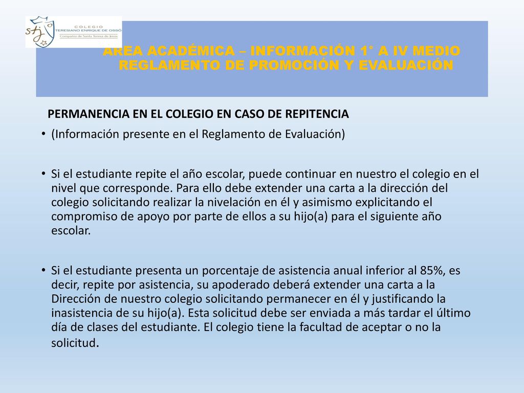 ÁREA ACADÉMICA – INFORMACIÓN 1° A IV MEDIO REGLAMENTO DE PROMOCIÓN Y EVALUACIÓN