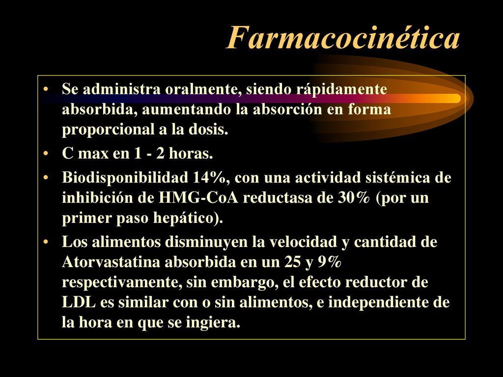 Farmacocinética Se administra oralmente, siendo rápidamente absorbida, aumentando la absorción en forma proporcional a la dosis.