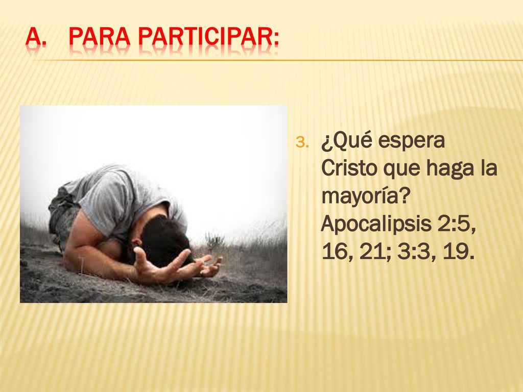 Para participar: ¿Qué espera Cristo que haga la mayoría.
