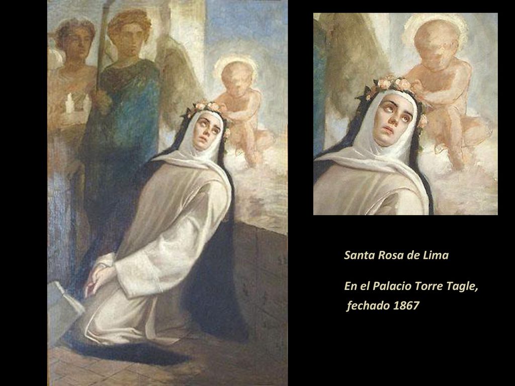 Santa Rosa de Lima En el Palacio Torre Tagle, fechado 1867