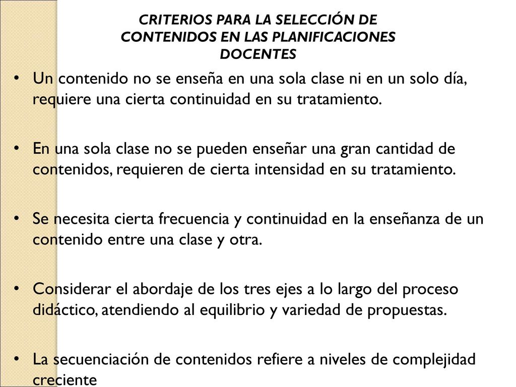 CRITERIOS PARA LA SELECCIÓN DE CONTENIDOS EN LAS PLANIFICACIONES DOCENTES