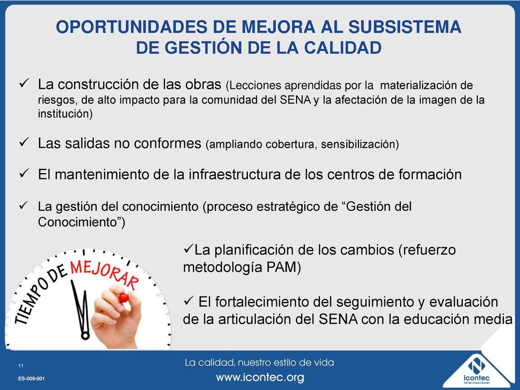 OPORTUNIDADES DE MEJORA AL SUBSISTEMA DE GESTIÓN DE LA CALIDAD