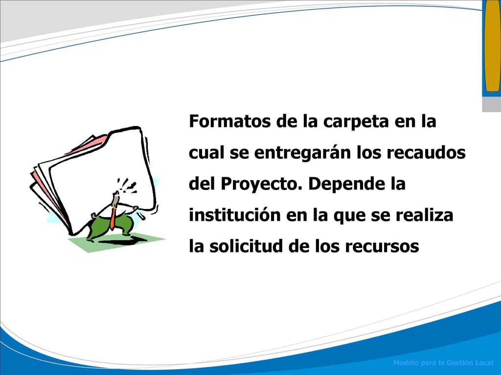 Formatos de la carpeta en la cual se entregarán los recaudos del Proyecto.